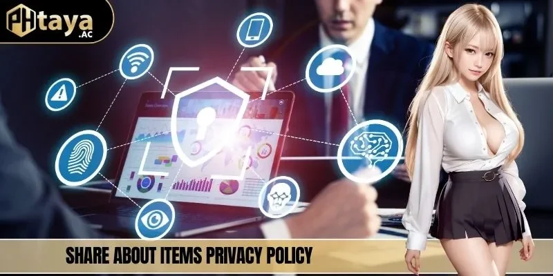 Share about items privacy policy