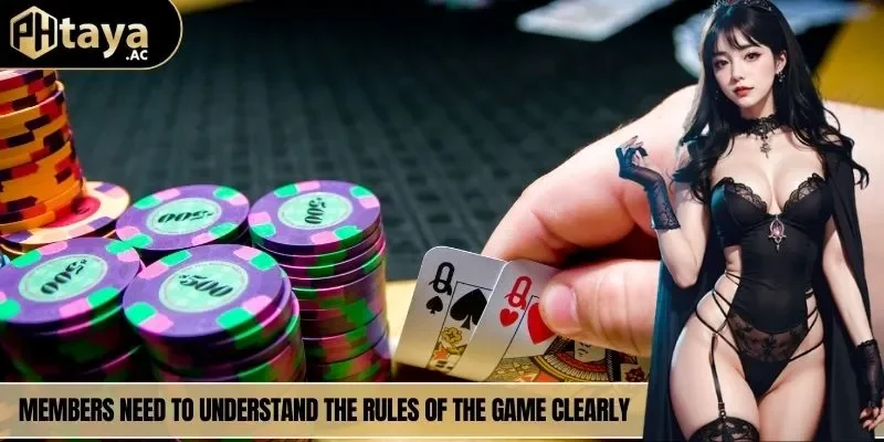 Members need to understand the rules of the game clearly